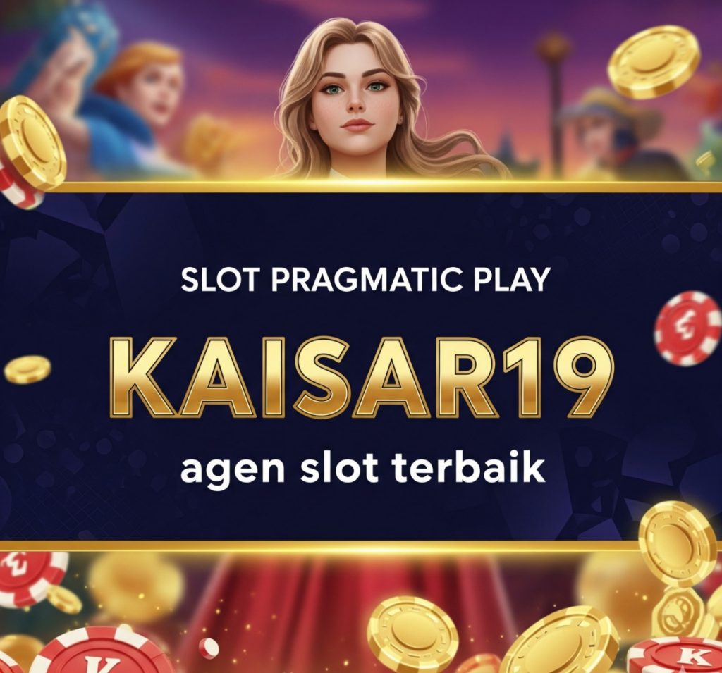 <img src="images/promo-slot-kaisar19.jpg" alt="Promo dan Bonus Slot Pragmatic Play KAISAR19 di Platform KAISAR19" />
